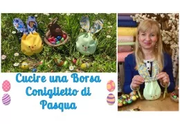 Tutorial per cucire un Sacchetto di Pasqua a forma di Coniglio